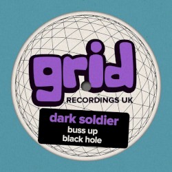 Buss Up / Black Hole