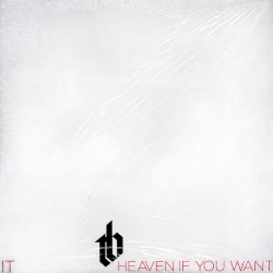 Heaven If You Want It