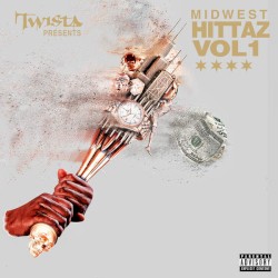 Twista Presents Midwest Hittaz, Volume 1