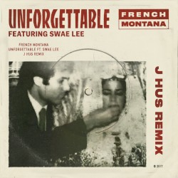 Unforgettable (J Hus remix)