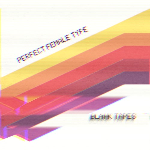 Blank Tapes