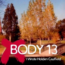 #085: I Wrote Holden Caulfield