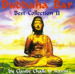Buddha-Bar Best Collection