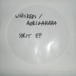 Whiskers/青木ヶ原 Split