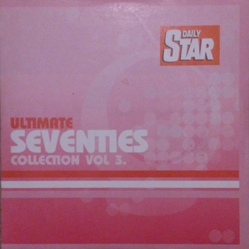 Ultimate Seventies Collection, Vol. 3