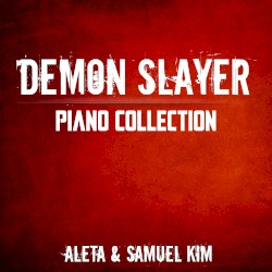 Demon Slayer: Piano Collection