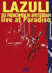 Six Frenchmen in Amsterdam: Live at Paradiso