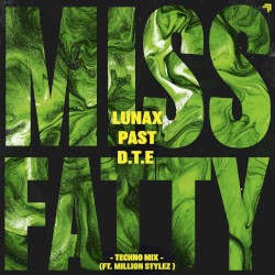 Miss Fatty (Techno Mix)