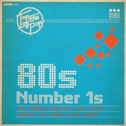 Top of the Pops: 80s Number 1s