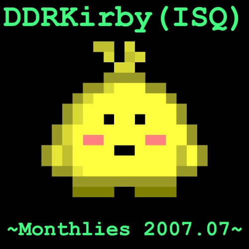 ~Monthlies 2007.07~