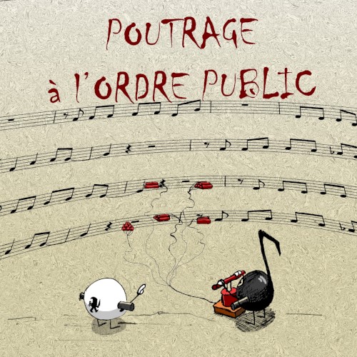 Poutrage à l'ordre public