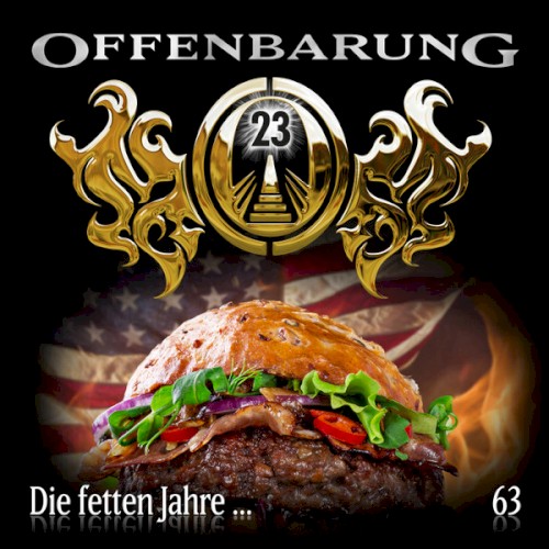Offenbarung 23 63: Die fetten Jahre ...