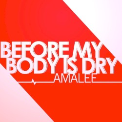 Before My Body is Dry (from "Kill la Kill")