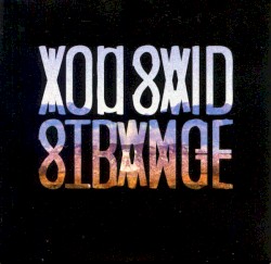 You Said Strange