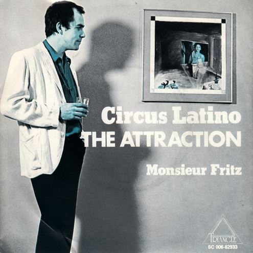 Circus latino / Monsieur Fritz
