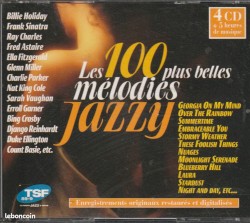 Mélodies Jazzy: Les 100 Plus Belles Mélodies Jazzy