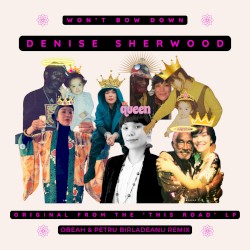 Won't Bow Down (Obeah & Petru Birladeanu Dem Bow Versions)