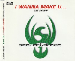 I Wanna Make U