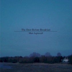 The Deer Before Breakfast