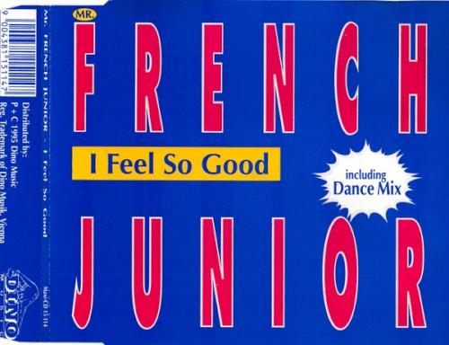 I Feel So Good