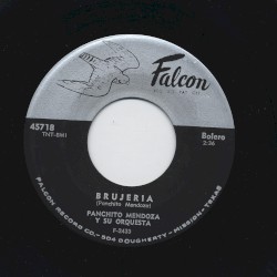 Brujeria / El farolito