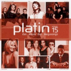 Platin, Volume 15: Das Album der Megasongs