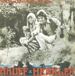 Gib dem Glück eine Chance / Heute laden wir die Sonne ein