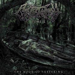 The Book of Suffering: Tome II