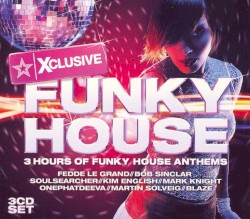 Xclusive Funky House