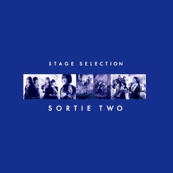 STAGE SELECTION SORTIE TWO