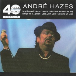 Alle 40 goed: André Hazes, deel 2