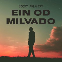 Ein Od Milvado