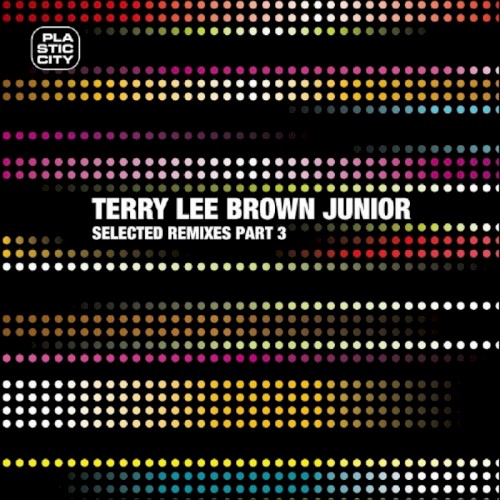 Selected Remixes, Part 3