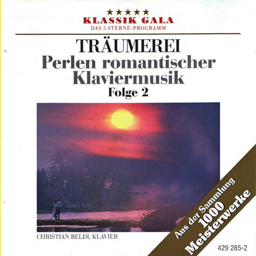 Träumerei: Perlen romantischer Klaviermusik, Folge 2