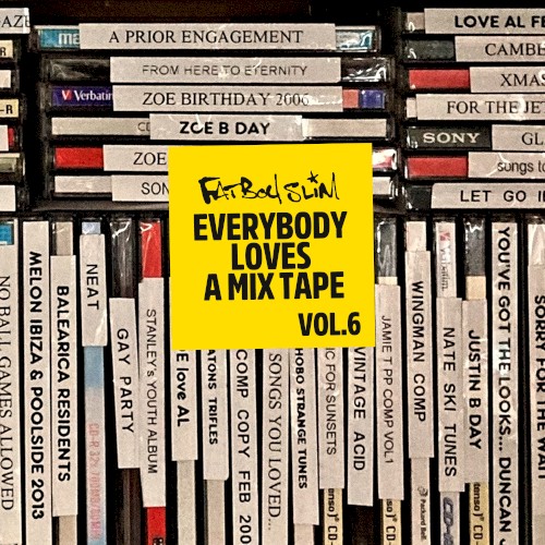 Everybody Loves a Mixtape, Vol. 6: Brand New