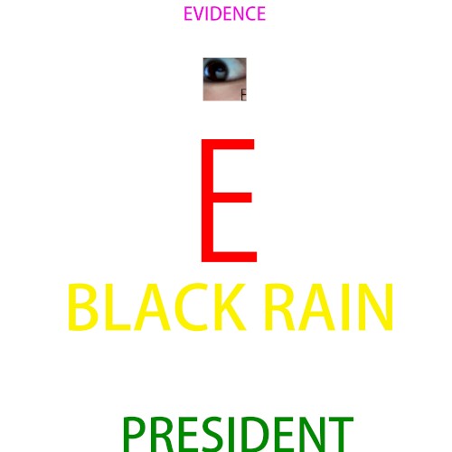 Black Rain President