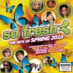 So Fresh: The Hits of Spring 2010