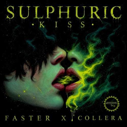 Sulphuric Kiss