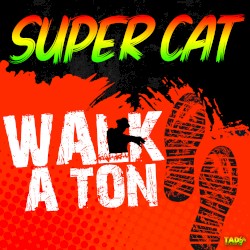 Walk a Ton