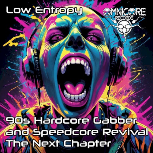 90s Hardcore Gabber And Speedcore Revival - The Next Chapter