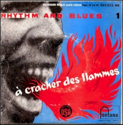 Rhythm and Blues : À cracher des flammes 1