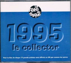 La Fête du disque : 1995 le collector