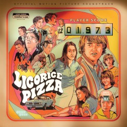 Licorice Pizza: Original Motion Picture Soundtrack