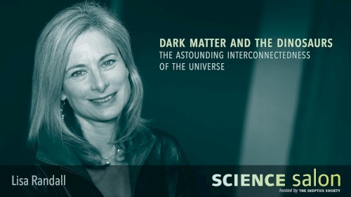 The Michael Shermer Show #1, “Dark Matter and the Dinosaurs: The Astounding Interconnectedness of the Universe”