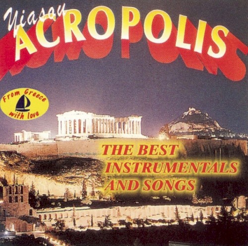 Yea Sou Akropolis: The Sound of Greece