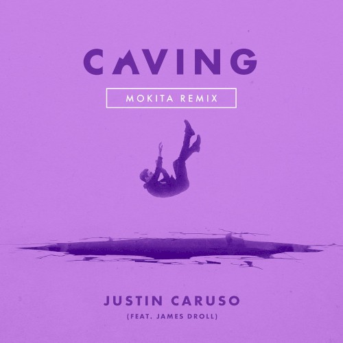 Caving (Mokita remix)