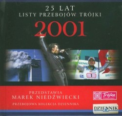 25 lat listy przebojów Trójki: 2001