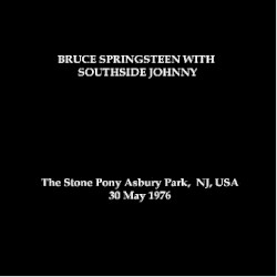 1976‐05‐30: The Stone Pony, Asbury Park, NJ, USA