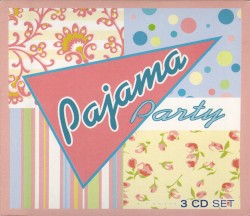 Pajama Party