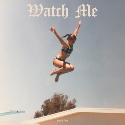 Watch Me